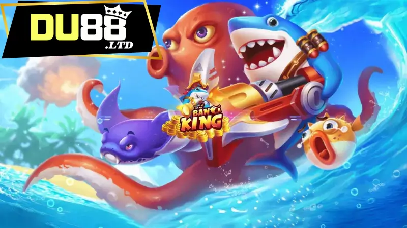 Sức hút của game sảnh game bắn cá Du88 ăn xu